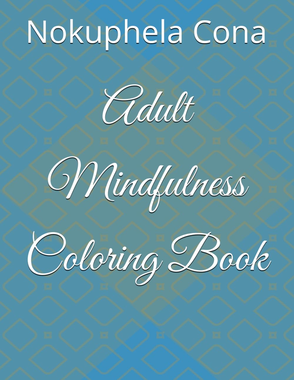 Adult Mindfulness Coloring Book