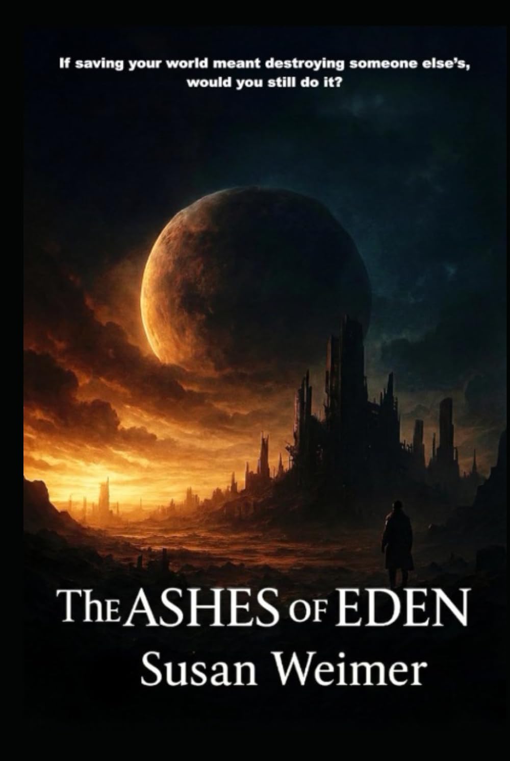 The Ashes Of Eden