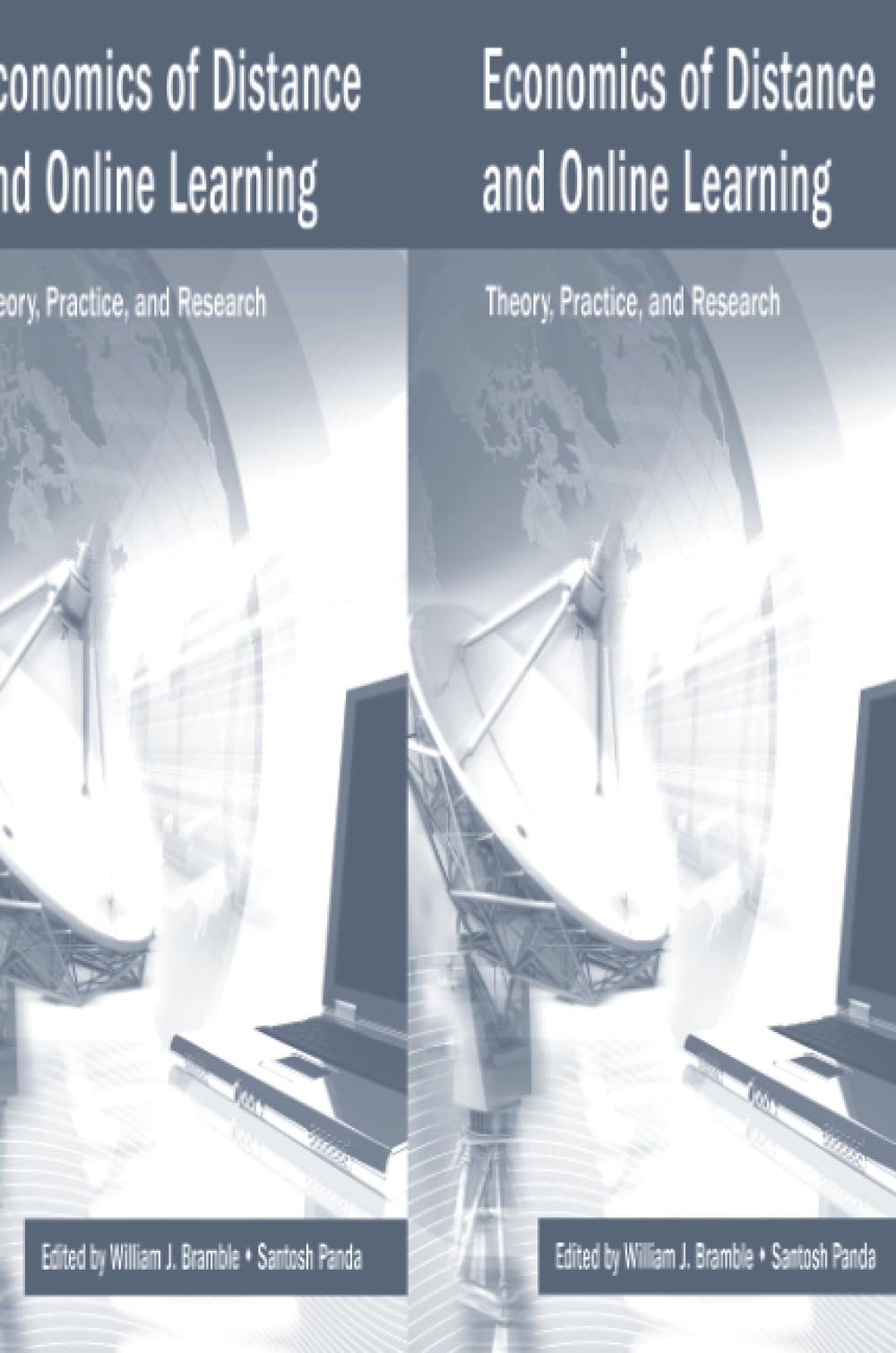 Economics of Distance and Online Learning: Theory, Practice and Research