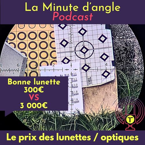 Le vrai prix des lunettes de tir et de chasse vient des d&eacute;tails