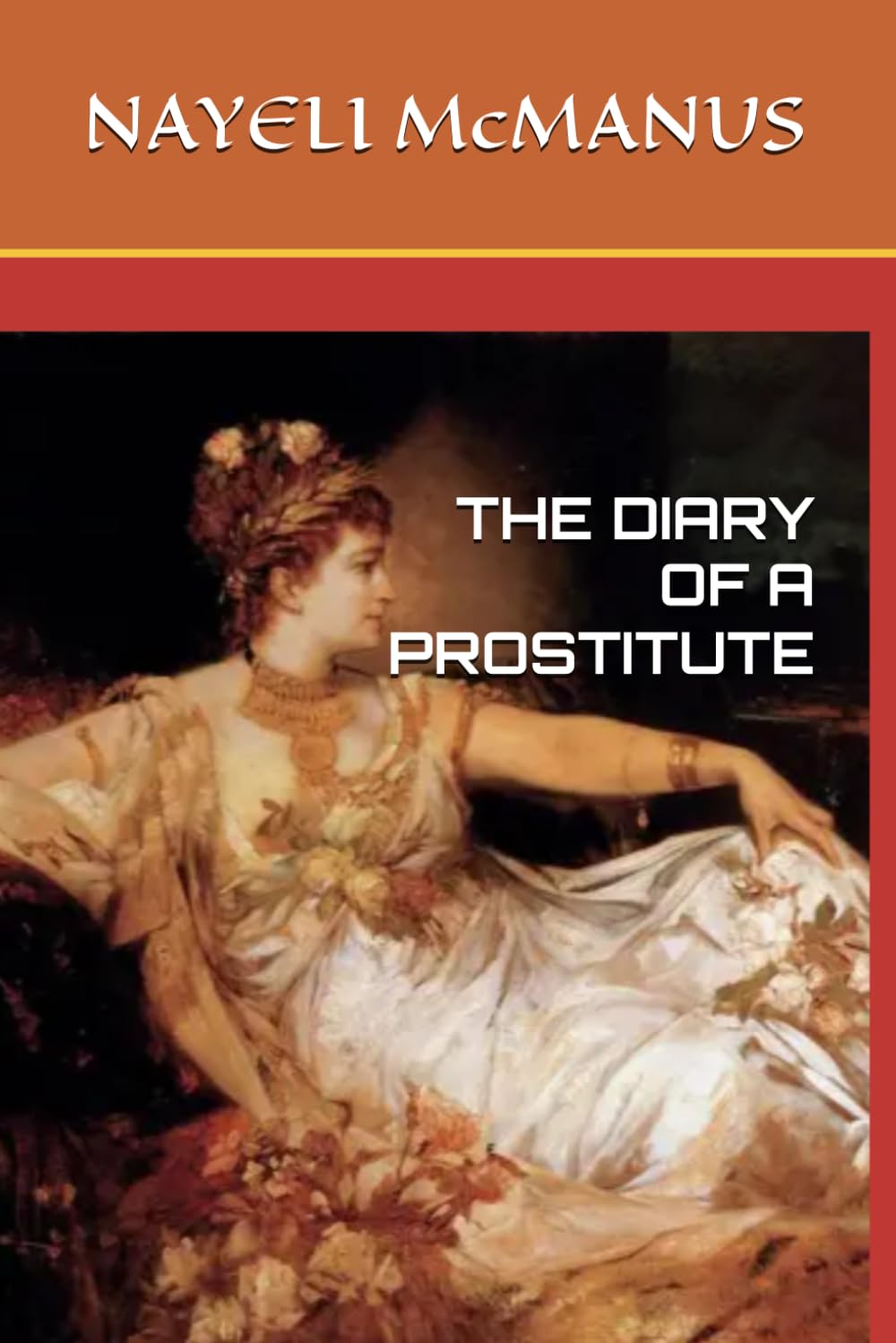 THE DIARY OF A PROSTITUTE