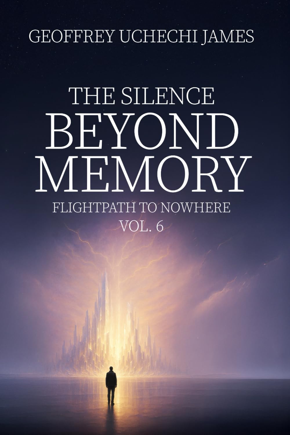 THE SILENCE BEYOND MEMORY (Flightpath to Nowhere)