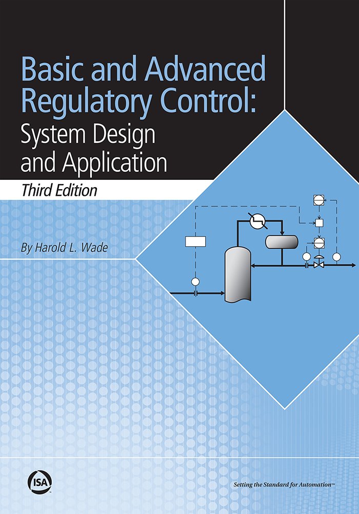 Buy Basic and Advanced Regulatory Control: System Design and Application — BookShops.in