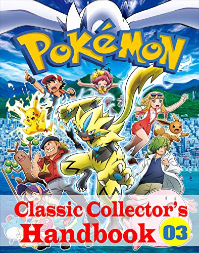 Pokemon Classic Collector's Handbook Vol. 3: NEW EDITION