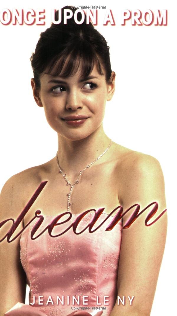 Once Upon A Prom #1: Dream