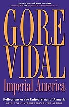 Imperial America: Reflections on the United States of Amnesia