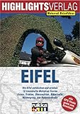 Eifel: Motorrad-Reiseführer: Die Eifel entdecken und erleben. 10 traumhafte Motorrad-Touren. Essen, Trinken, Übernachten, Campingplätze. Motorradtreffs, Nürburgring, Ahr-Rotweinstraße - Sylva Harasim, Martin Schempp 