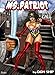 Ms Patriot: Booty Call (Grimme City Super Heroines in Peril) (Grimme City Super Heroines in Peril Series Book 10)