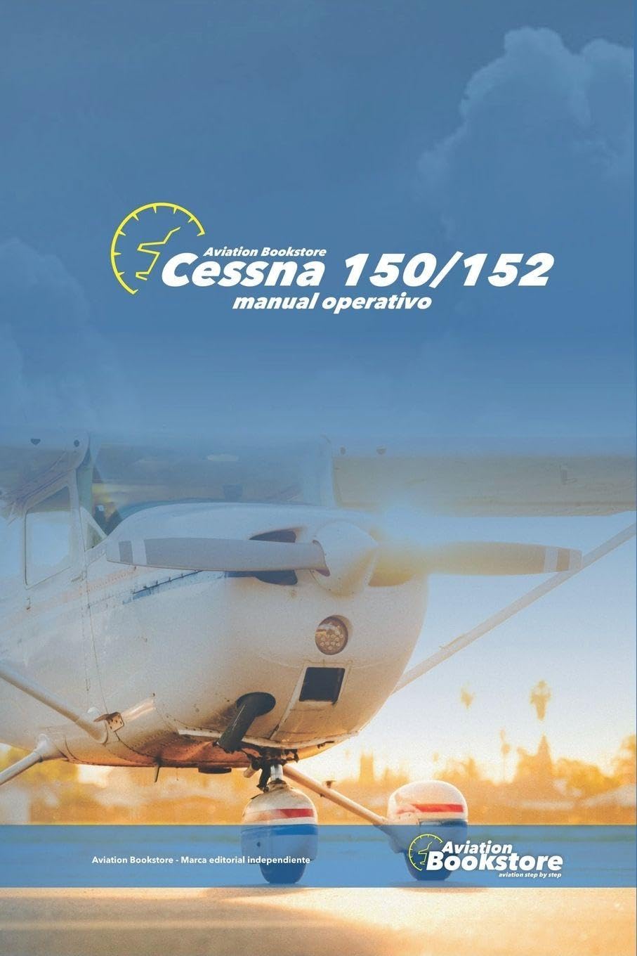 Cessna 150/152 Manual operativo (Aviación)