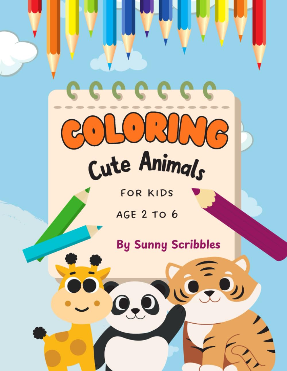 Cute Animals Coloring Book: Adorable Animals/Alphabet with Animals/Pet animals, Zoo Animals, Sea Animals, Farm Animals Coloring (Sunny Scribbles Coloring Series)