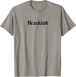 Top That Says the Name Hezekiah Cute Adults Kids Graphic T-Shirt