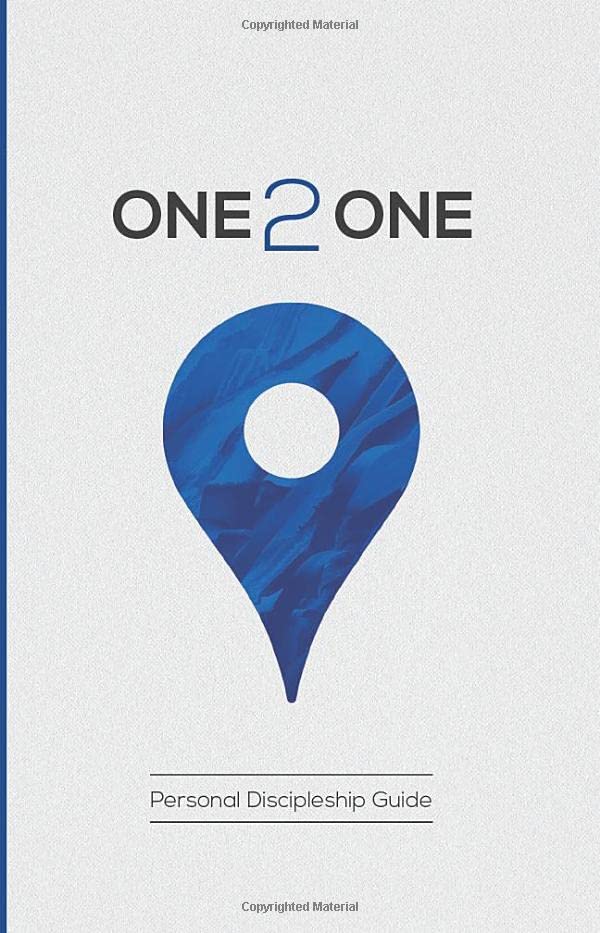One 2 One: Personal Discipleship Guide