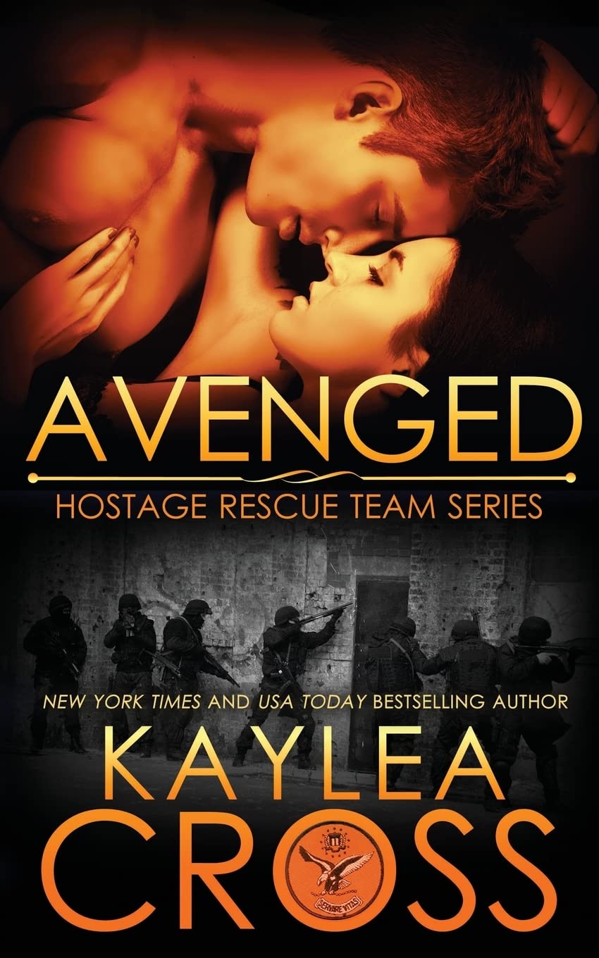 Avenged: Volume 5 (Hostage Rescue Team Series)