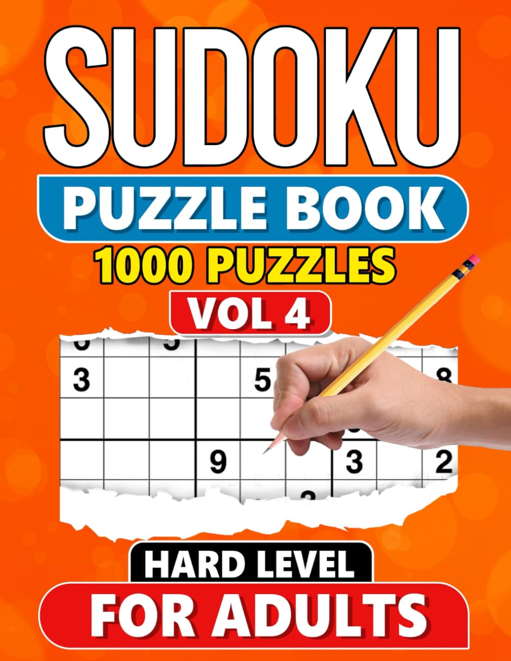 Sudoku Puzzle Book for Adults: 1000 Hard Level Puzzles with Solutions - Vol 4