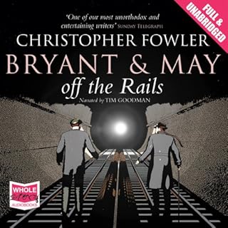 Bryant and May Off the Rails Audiolibro Por Christopher Fowler arte de portada