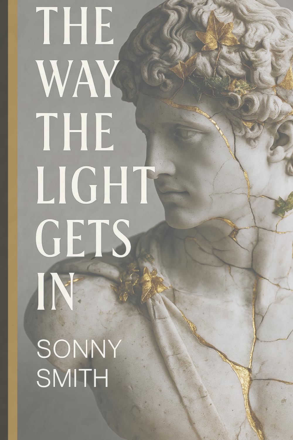 The Way the Light Gets In: A Guide to Coming Back When Life Breaks You Down