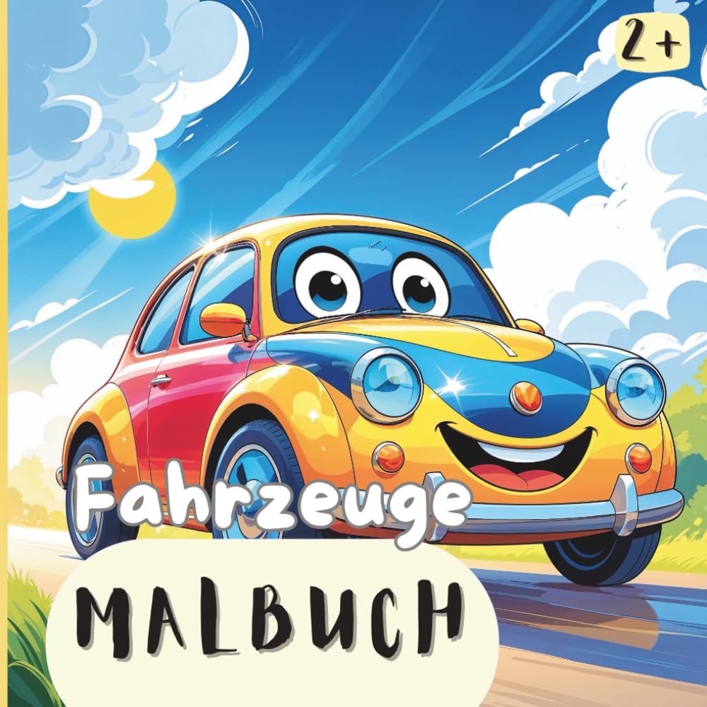 Fahrzeuge Malbuch für Kinder ab 2 Jahren: 24 Bilder zum Ausmalen - Geschenkidee für Jungs (Malbücher Lena Wolff)