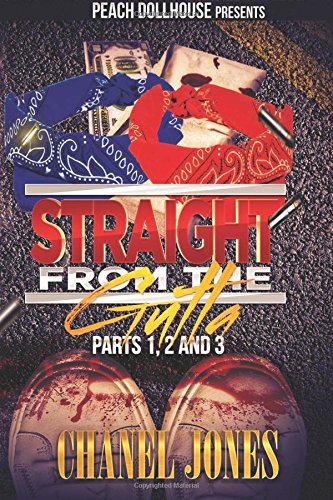 Straight from the Gutta 1500156078 Book Cover