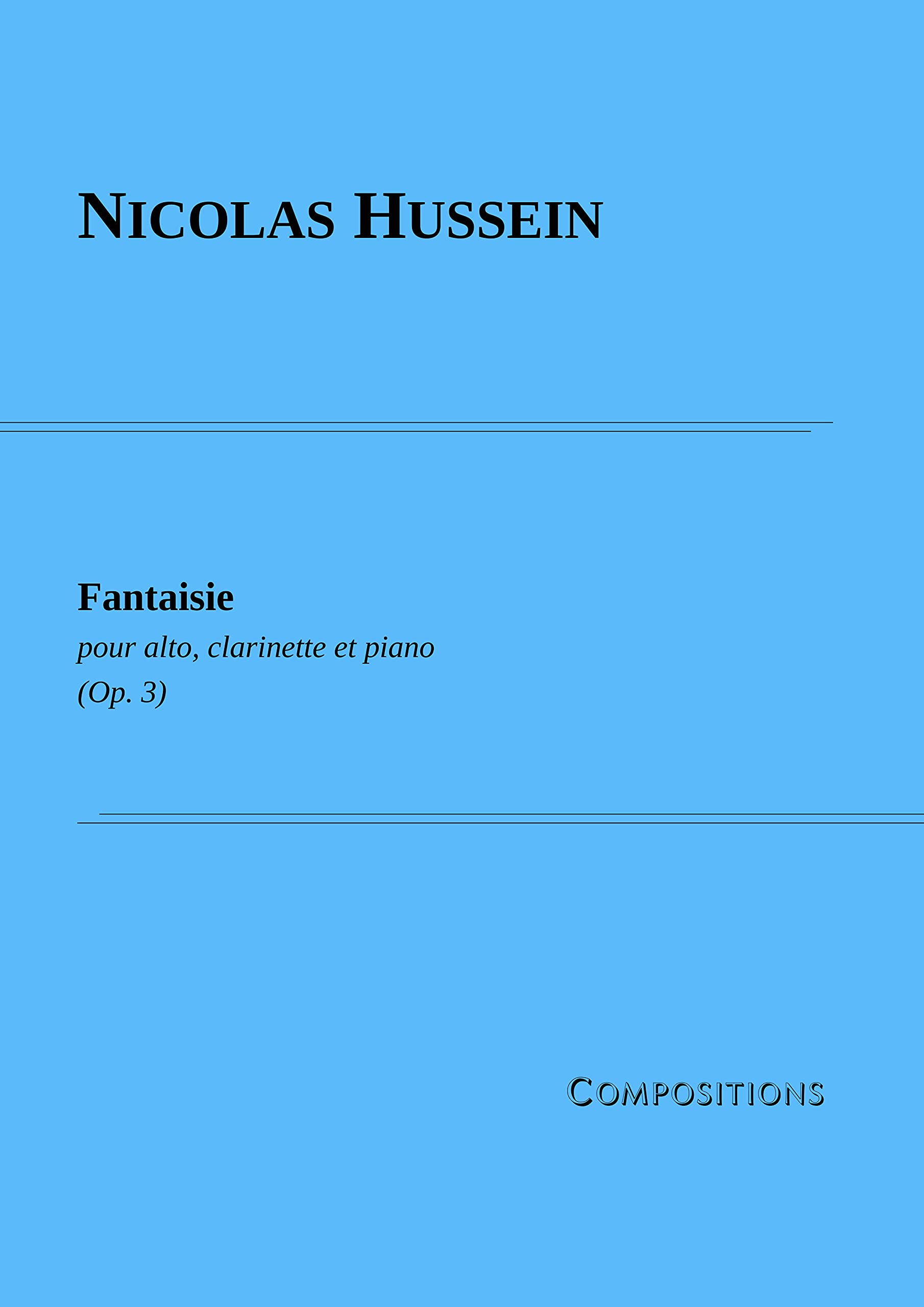 Fantaisie op. 3: Pour alto, clarinette et piano (French Edition)