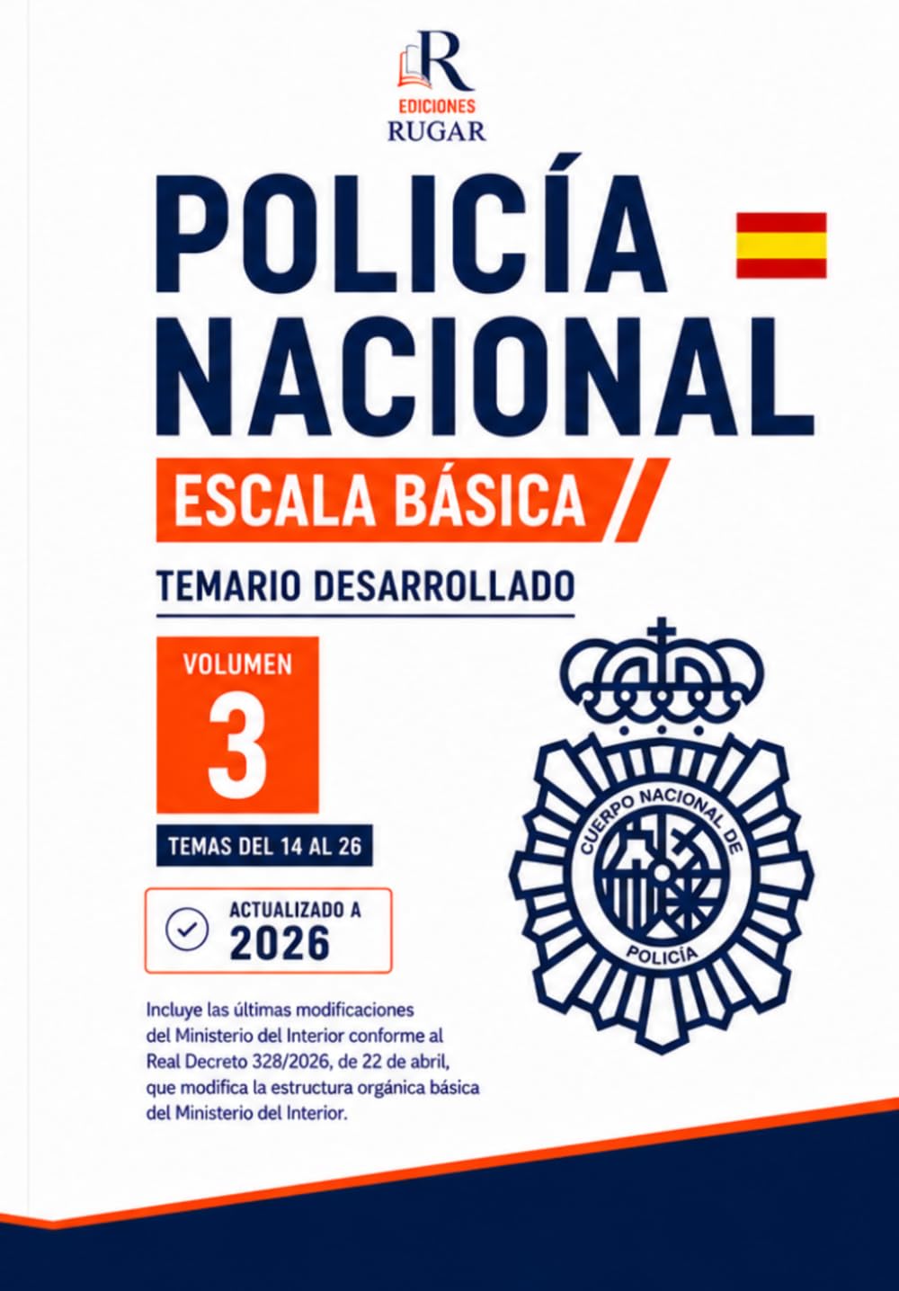 Policía Nacional. Escala Básica. Temario 2026: Volumen 3: Temas 27 al 37. Ciencias Sociales. Temario desarrollado y actualizado para la preparación de ... Nacional (Temario Policía Nacional 2026)