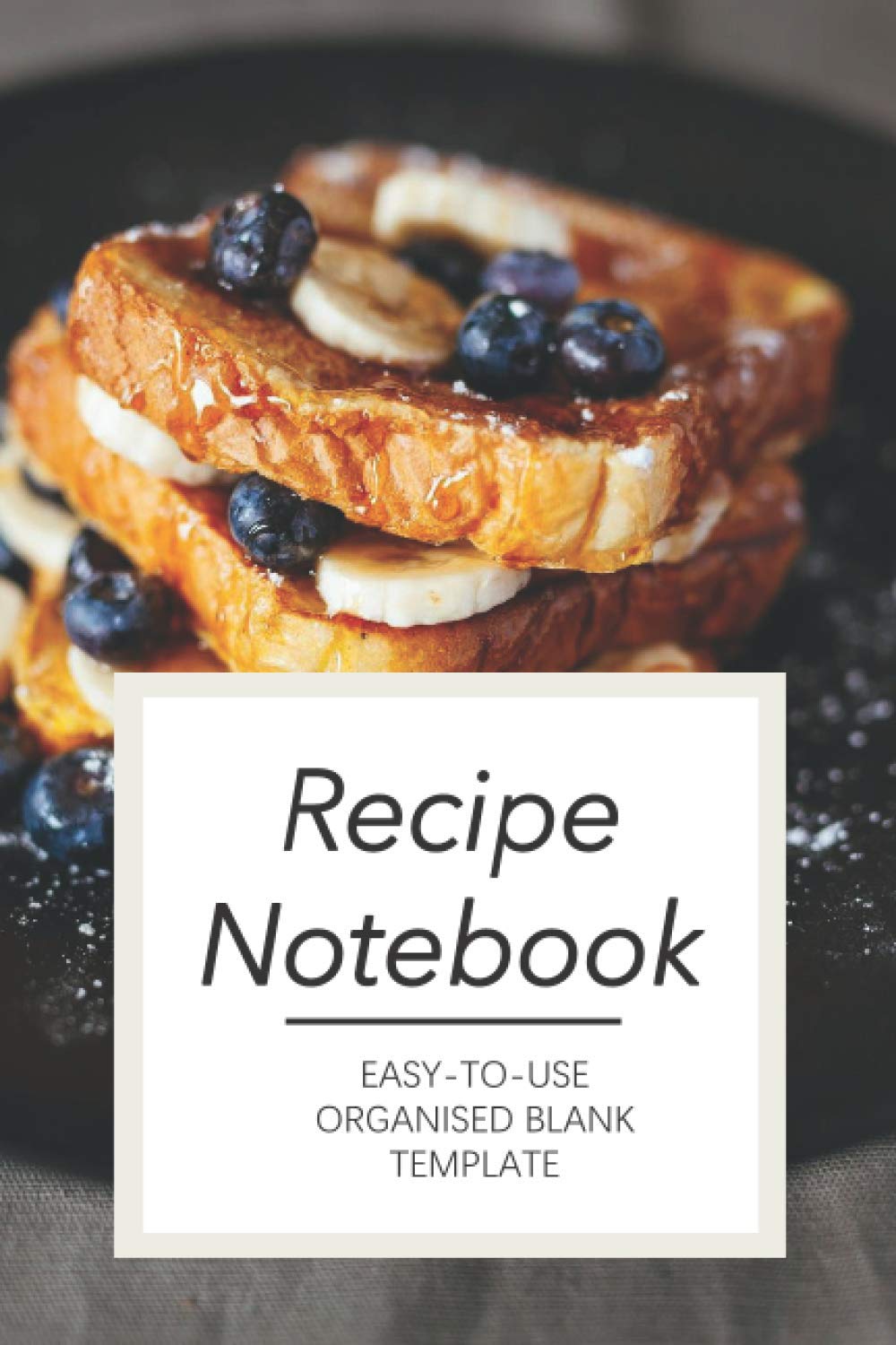 Recipe Notebook: Easy-To-Use Organised Blank Template | Kitchen Recipe, Journal Cookbook, Cookbook Family, Recipe Book, Mom Gift, , Family Cookbook, Family Recipes, Recipe Book Housewarming