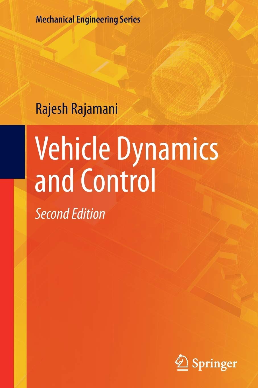 Vehicle Dynamics and Control (Mechanical Engineering Series)