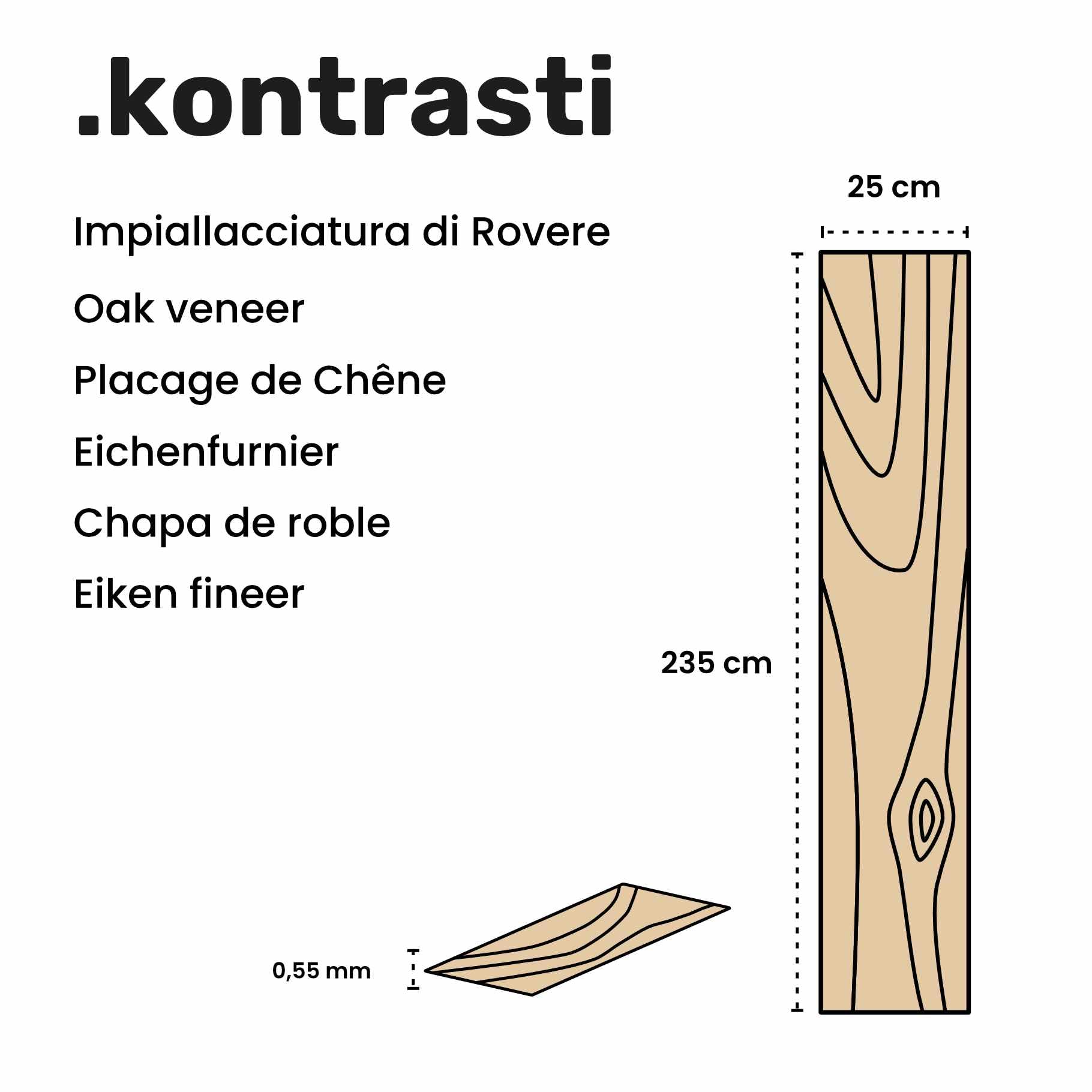 Kontrasti Impiallacciatura di legno Supportato Rovere - Dimensioni 25 cm x 235 cm x 0,5 mm ca. Tranciato per: mobili, riparazione, restauro, bricolage, fai da te, boiserie legno pannelli parete (1)