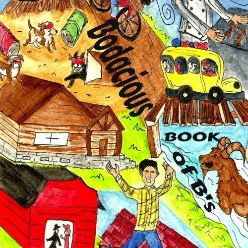 The Bodacious Book of B's