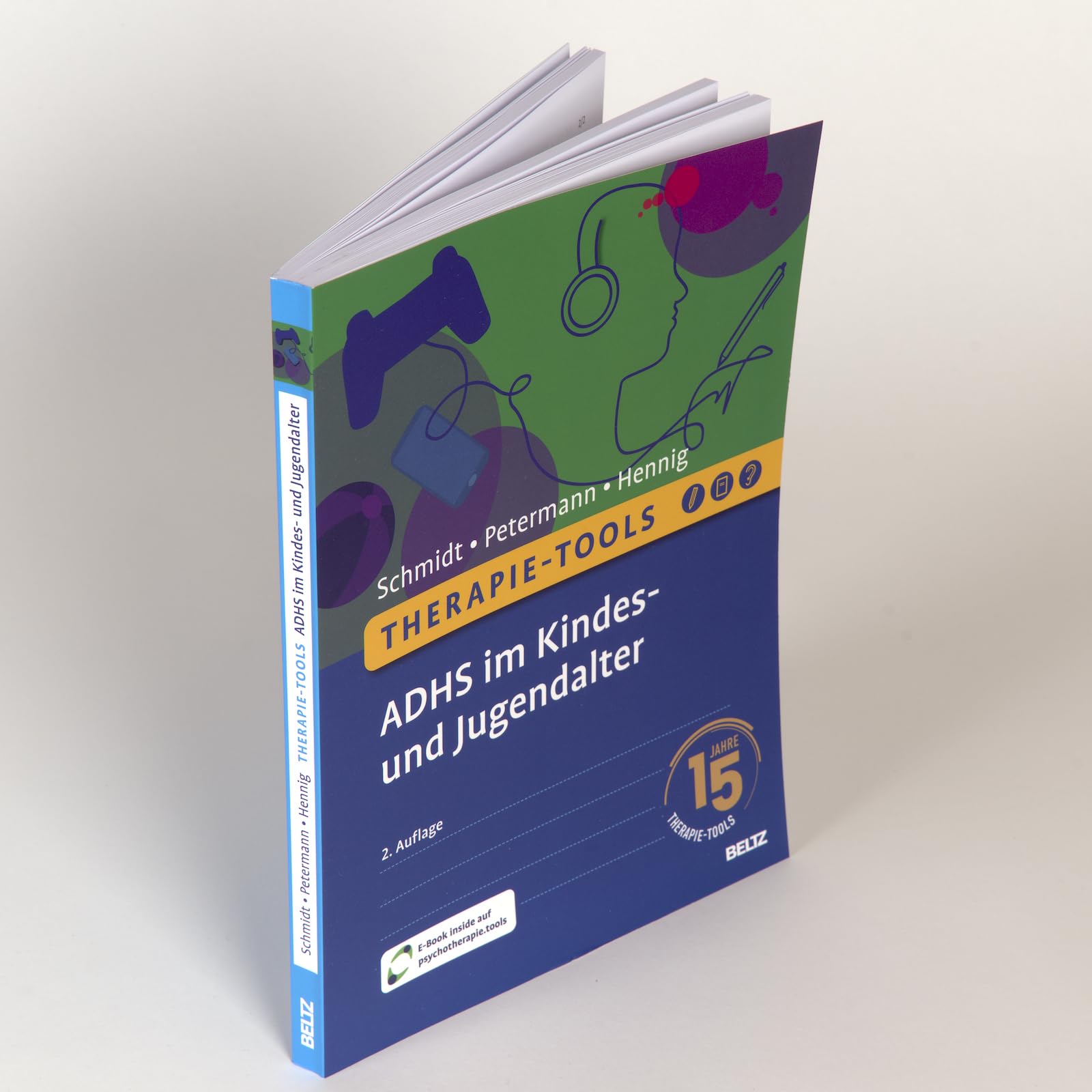 Therapie-Tools ADHS im Kindes- und Jugendalter: Mit E-Book inside inkl. Arbeitsmaterial (Beltz Therapie-Tools)