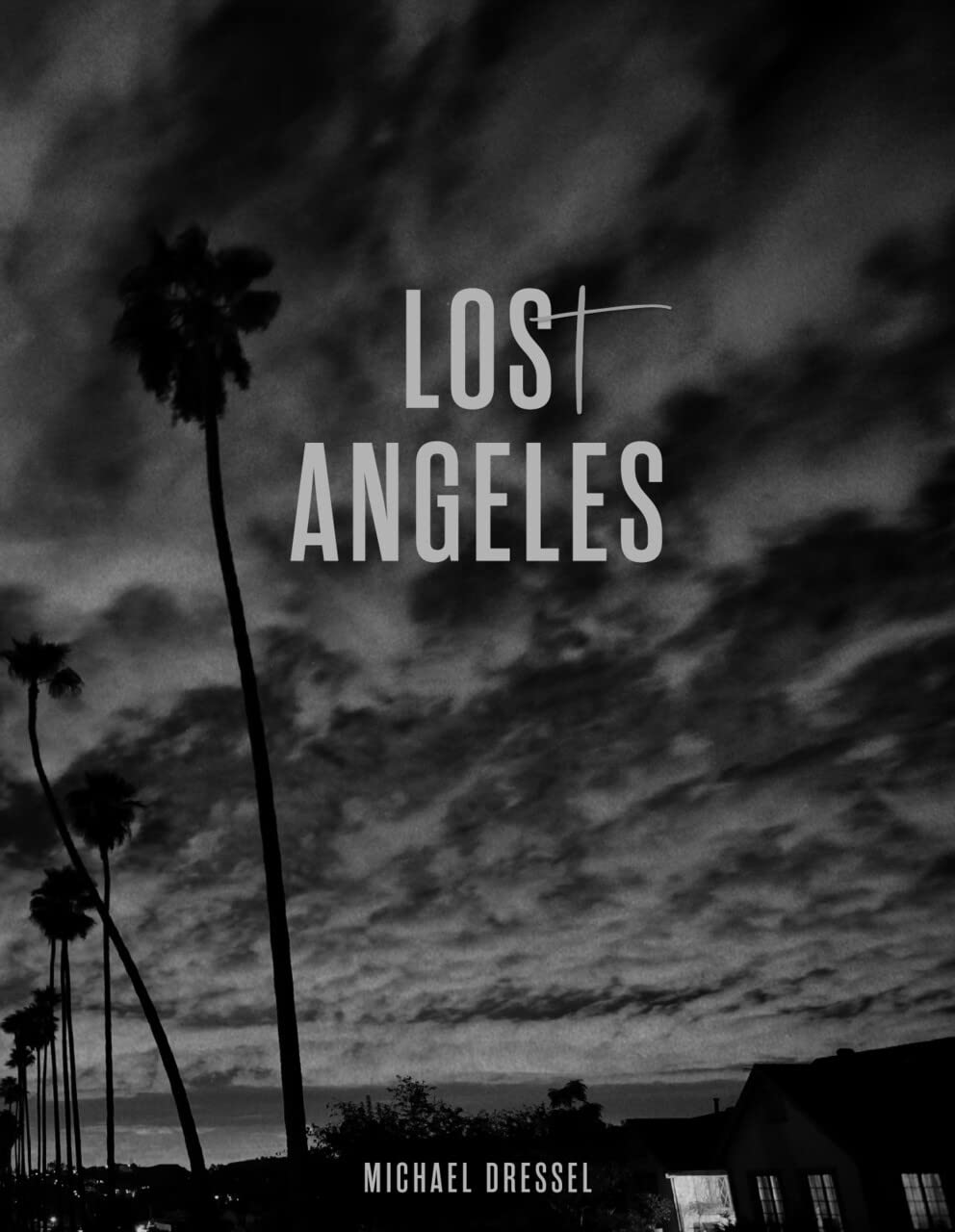 Hartmann Books (Hartmann Projects Gbr) Michael Dressel, Los(T) Angeles