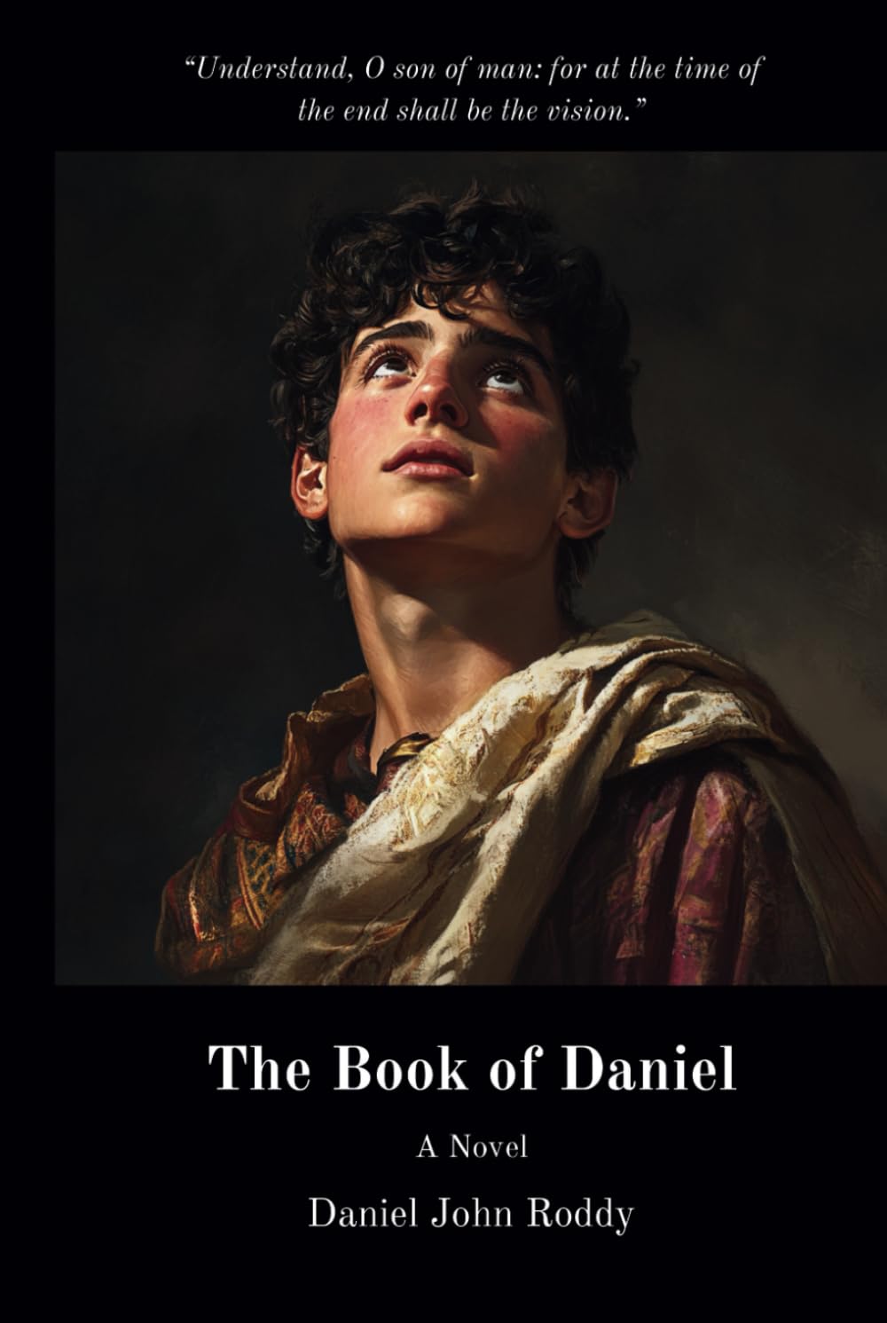 The Book of Daniel: A Novel (Prophets and Kings)
