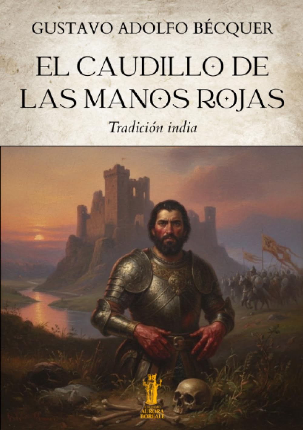 El caudillo de las manos rojas: Tradición india