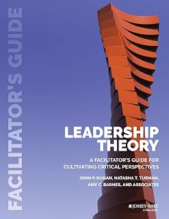 Leadership Theory Facilitator's Guide