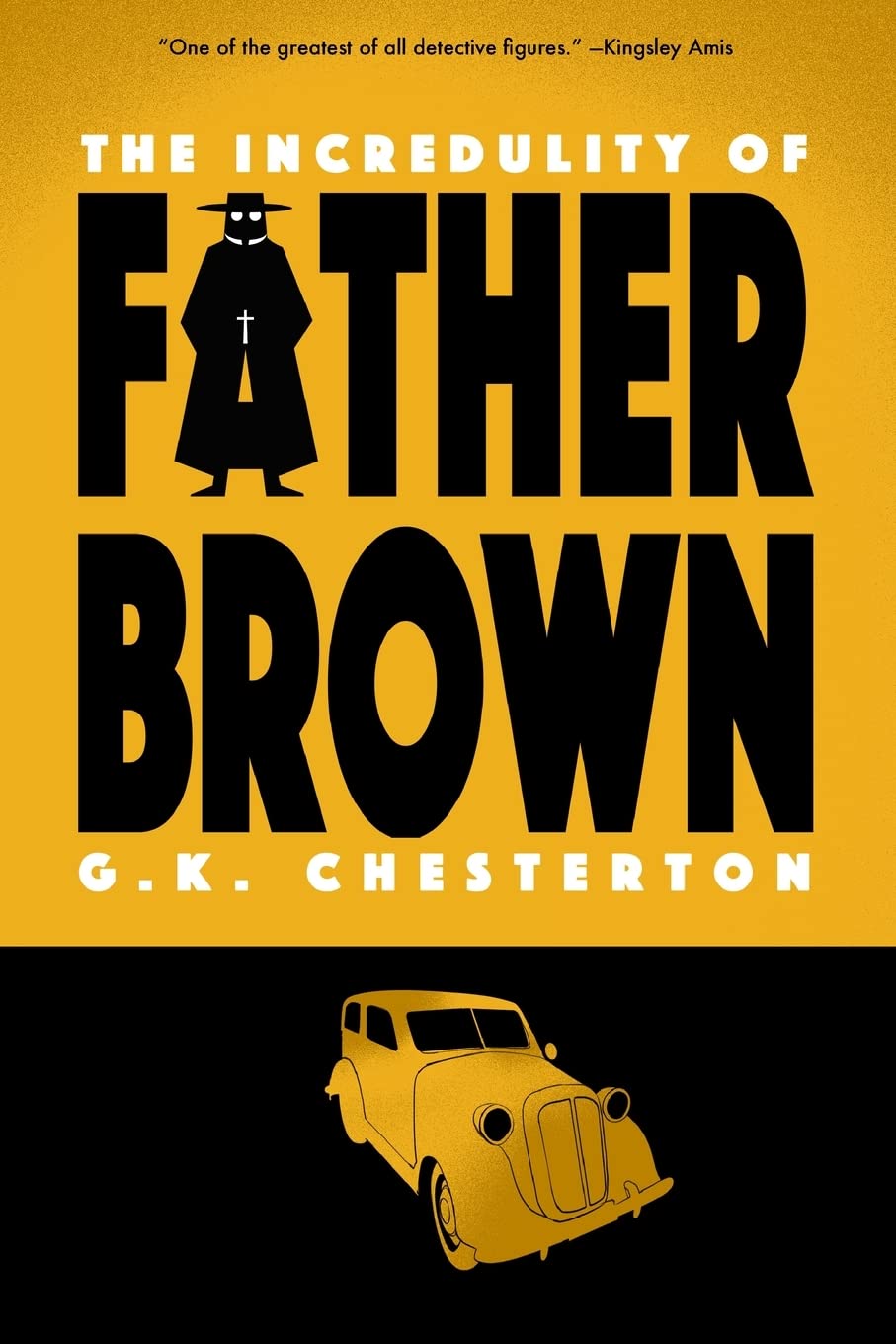 The Incredulity of Father Brown (Warbler Classics) (Father Brown Mystery)