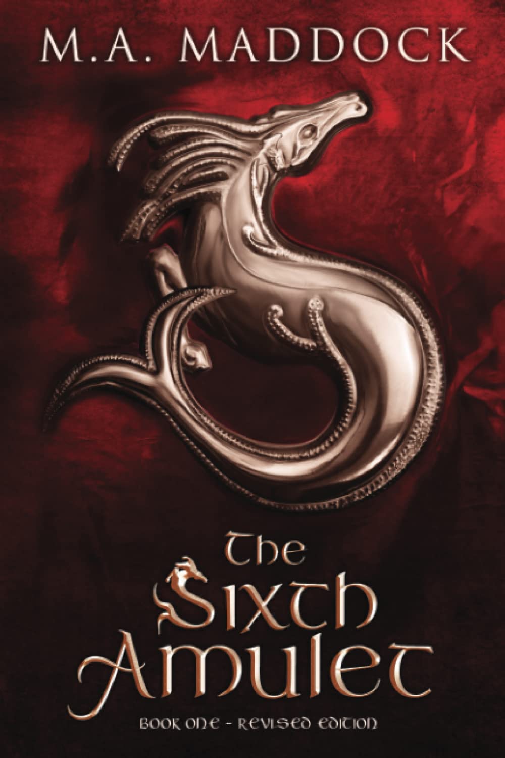 The Sixth Amulet: An epic historical fantasy: 1