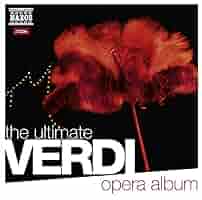 Ultimate Verdi Opera Album: Amazon.ca: Music