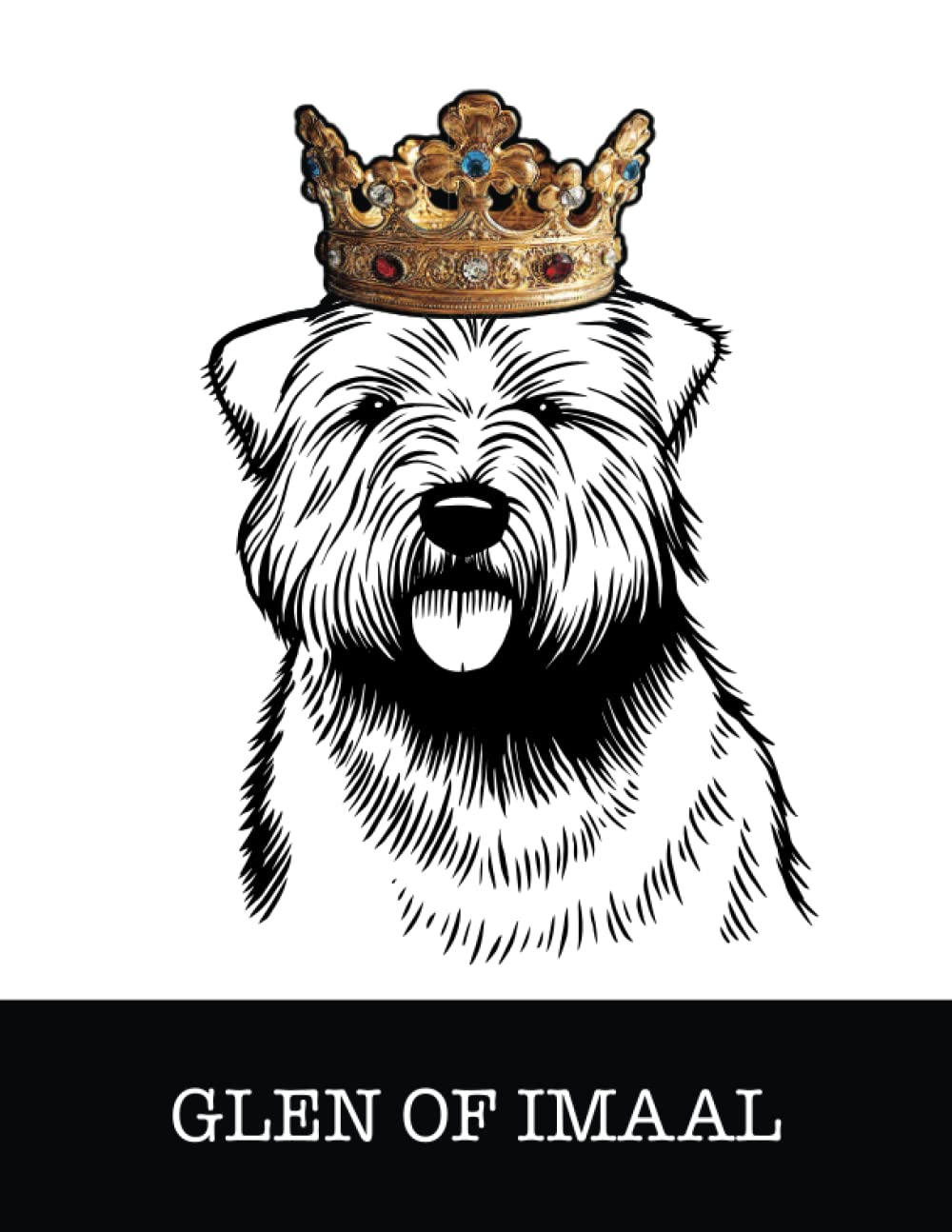 Glen of Imaal: Glen of Imaal Terrier King/Queen Wearing Crown 8.5 x 11 Notebook Journal, 200 lined pages