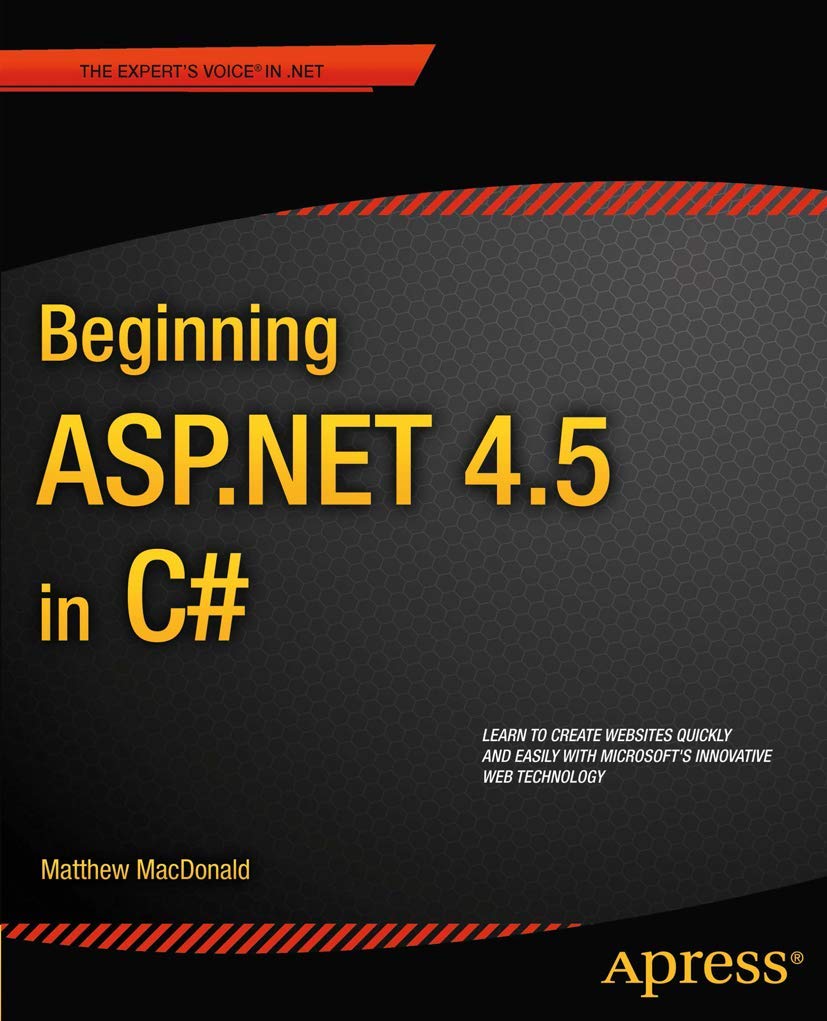 Beginning ASP.NET 4.5 in C# (Experts Voice in .Net)