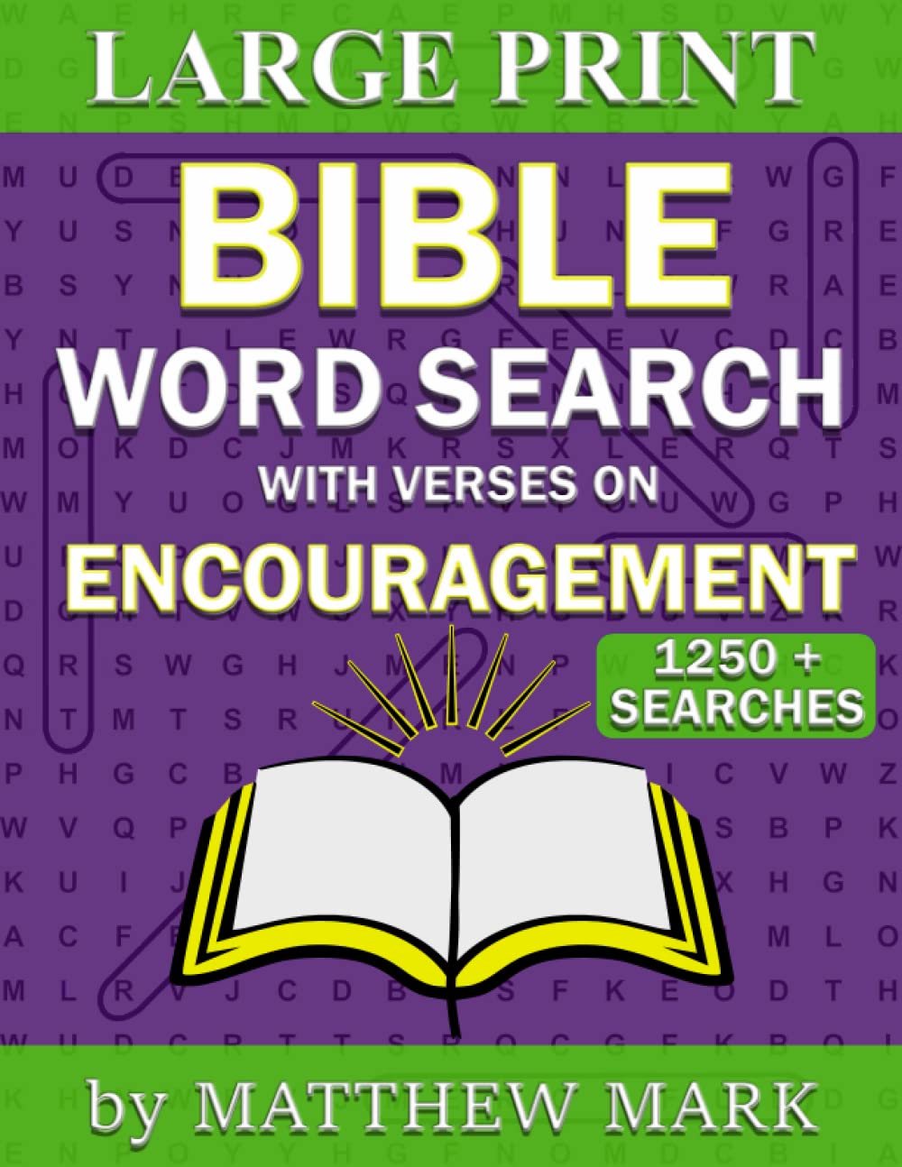 Large Print Bible Word Search – with Verses on Encouragement (Large Print Bible Word Searches)