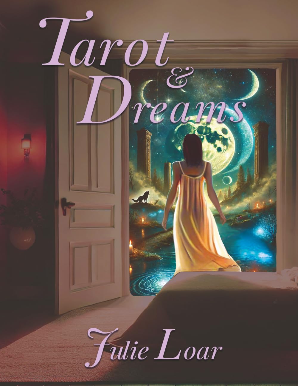Tarot & Dreams: A Doorway to Deeper Meaning