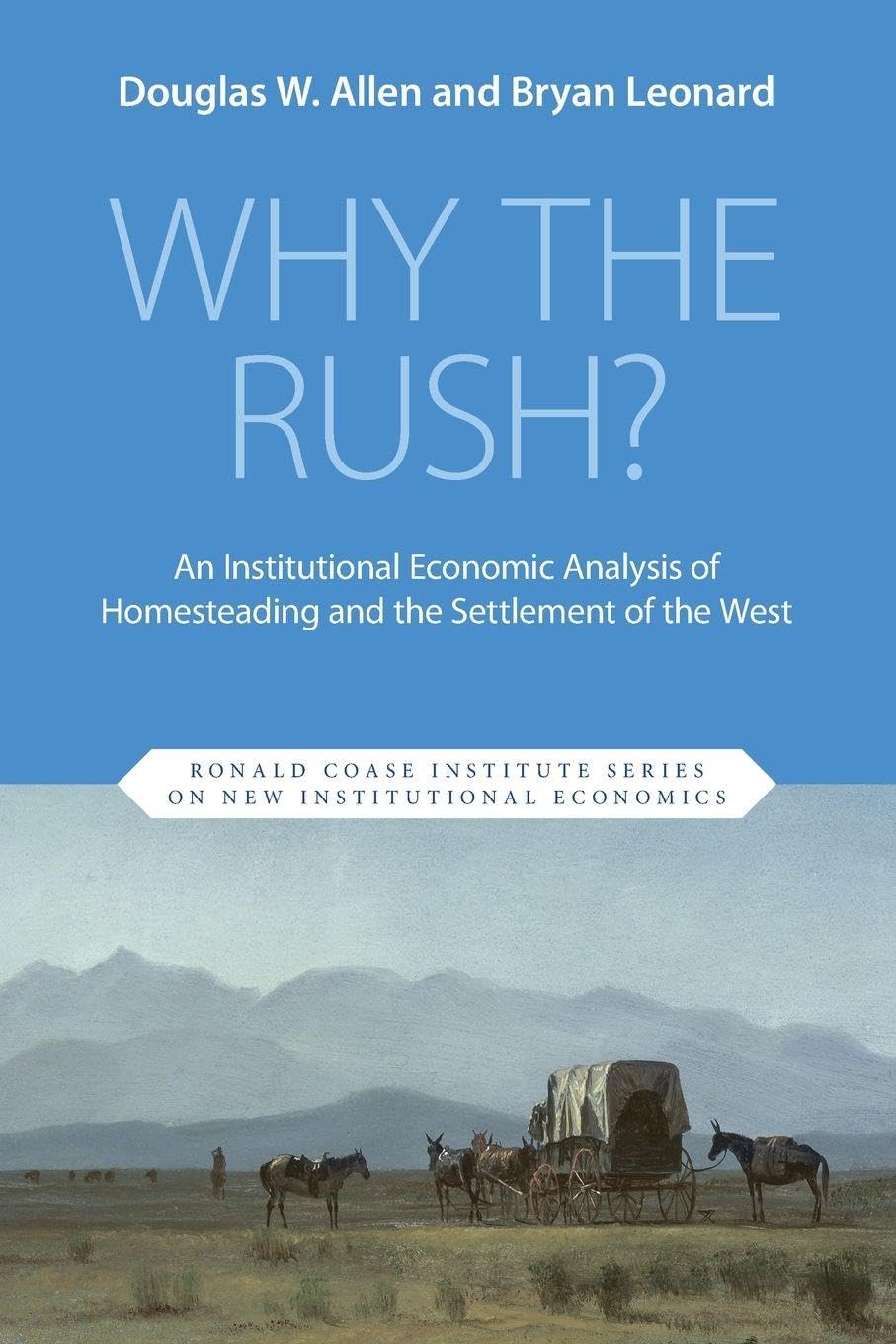 Why the Rush? (Ronald Coase Institute Series on New Institutional Economics)