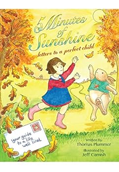 Hardcover 5 Minutes of Sunshine: Letters to a Perfect Child Book