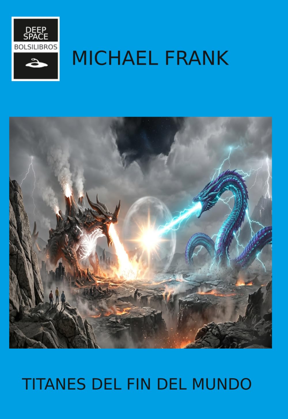 Titanes del fin del mundo
