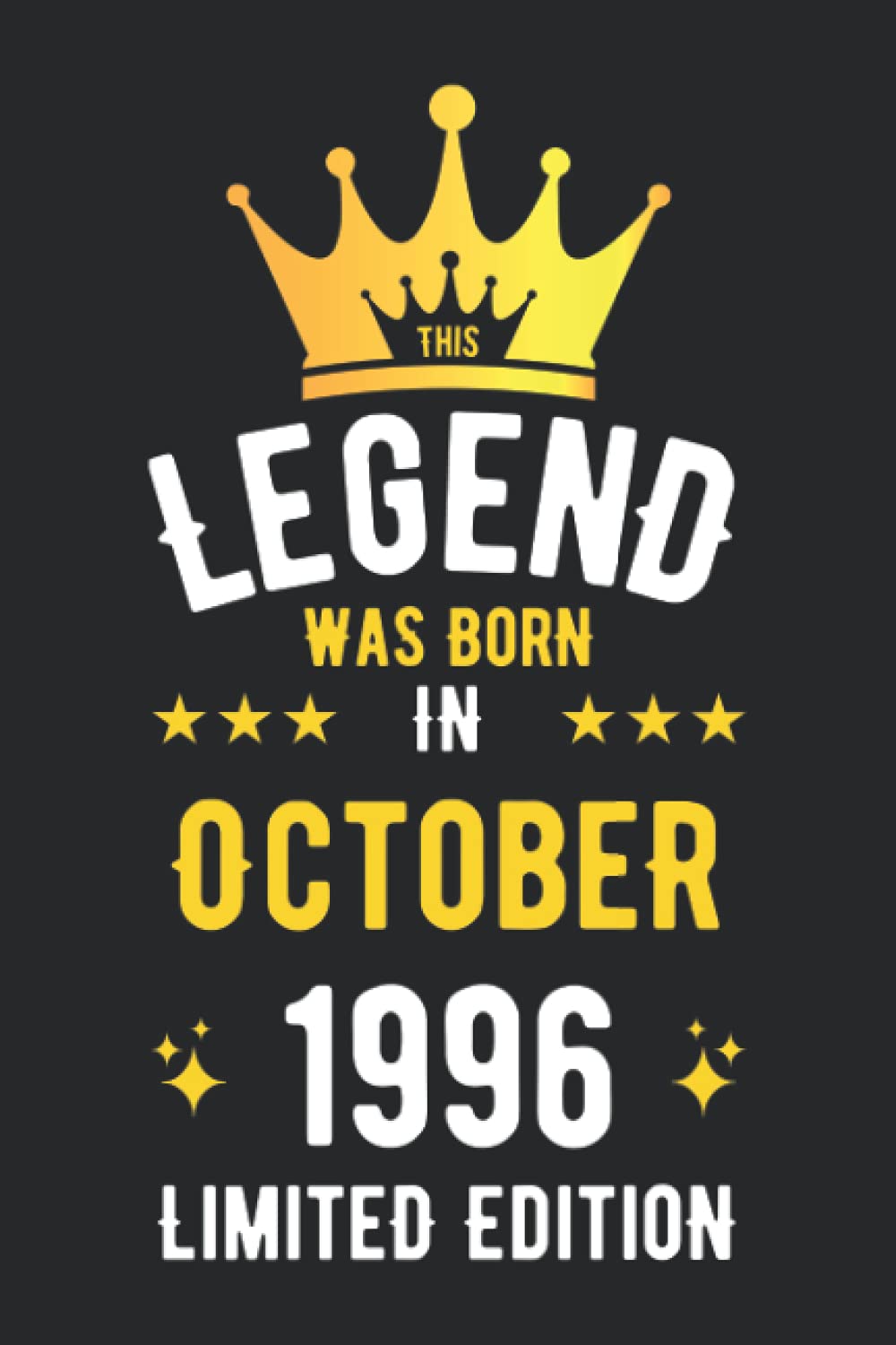 This Legend was born in October 1996 Limited Edition: Birthday Gifts Notebook Journal, 1996 Birthday Gifts For Men Women Notebook, Blank Lined Ruled ... women, Thanksgiving Birthday Notebook Gift