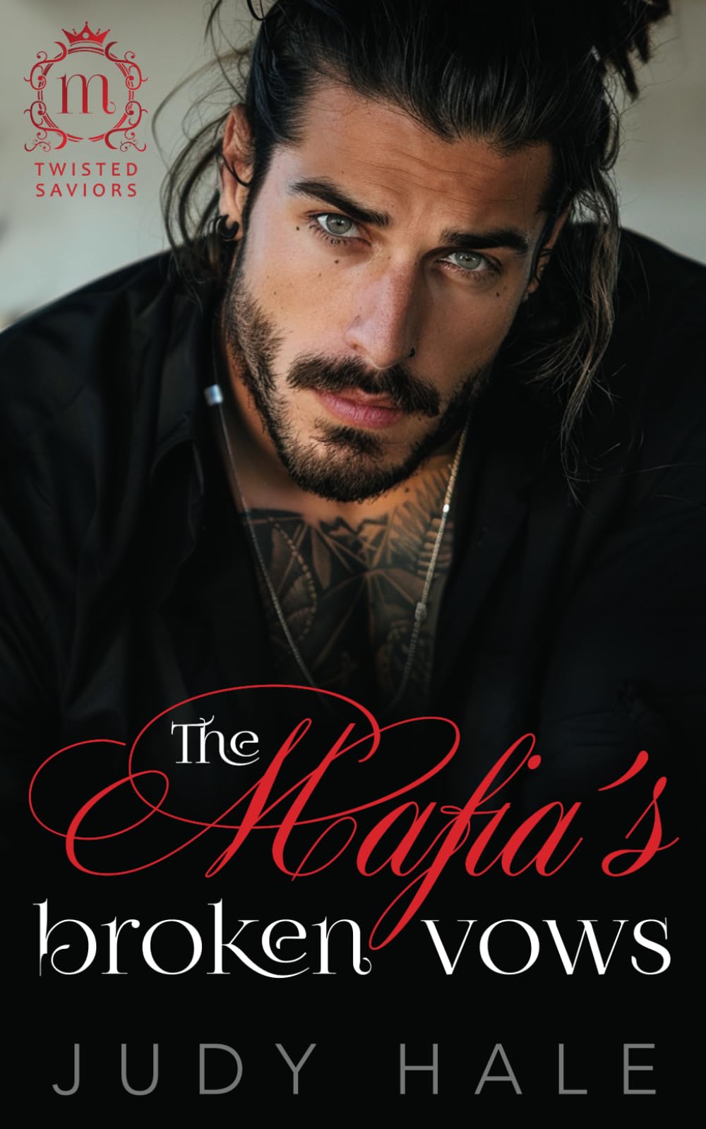 The Mafia's Broken Vows: An Off Limits, Dark Mafia Romance (Twisted Saviors)