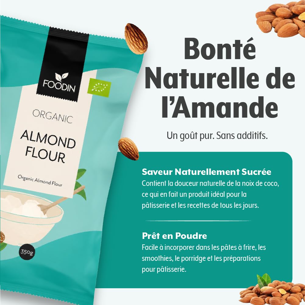 FOODIN Farine d’Amande Bio 350 g – Finement Moulue & Riche en Protéines – Sans Gluten – Idéale pour Pâtisserie Low Carb & Recettes Keto