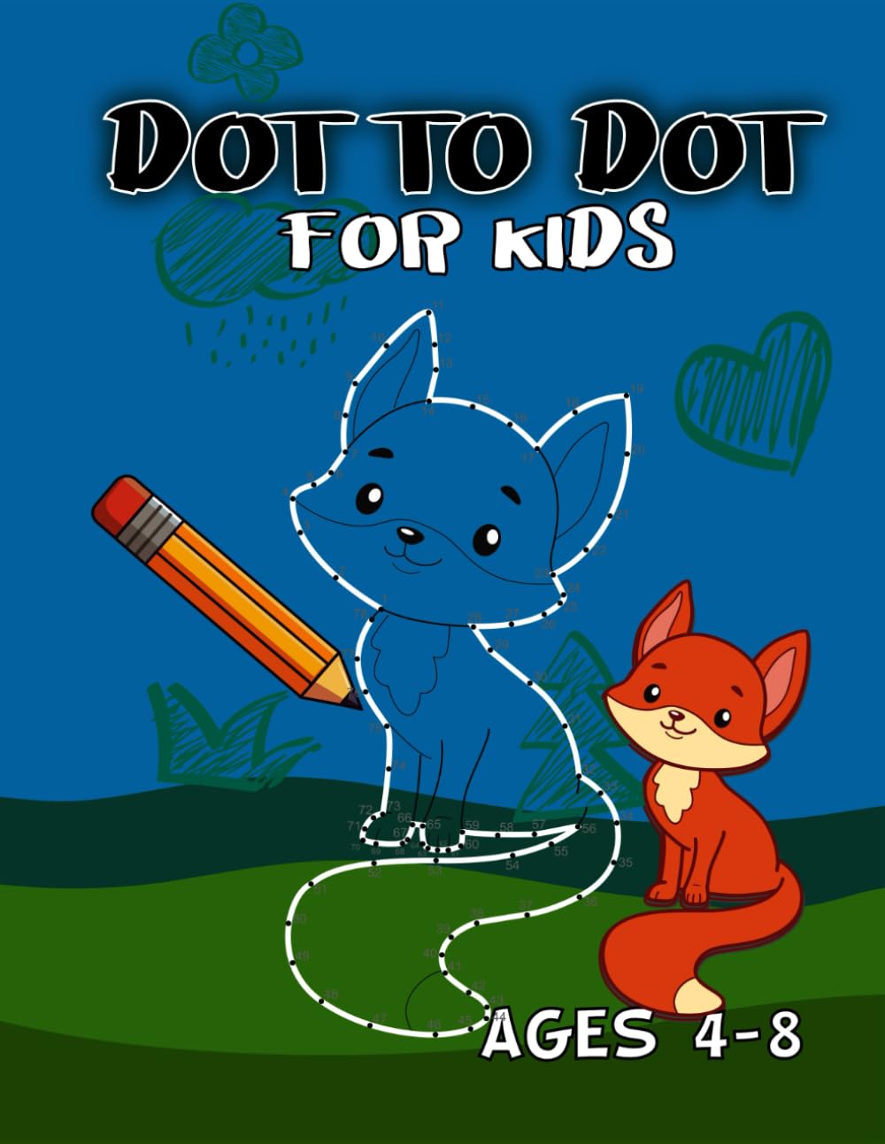 Dot to Dot for Kids: 100 Fun Connect the Dots Puzzles for Children Activity Book for Learning Age 4-8 Year Olds