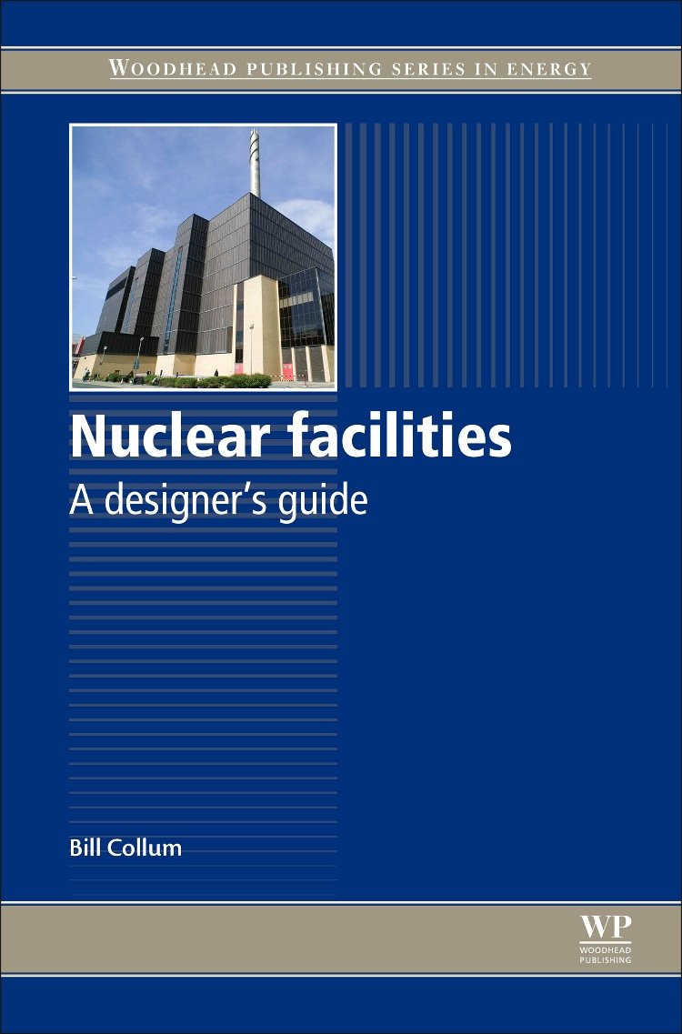 Snapklik.com : Nuclear Facilities: A Designers Guide