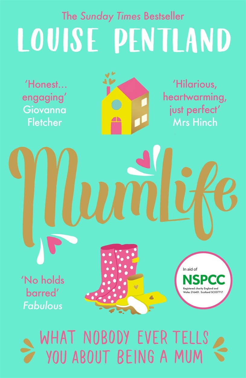 MumLife: The Sunday Times Bestseller, 'Hilarious, honest, heartwarming' Mrs Hinch
