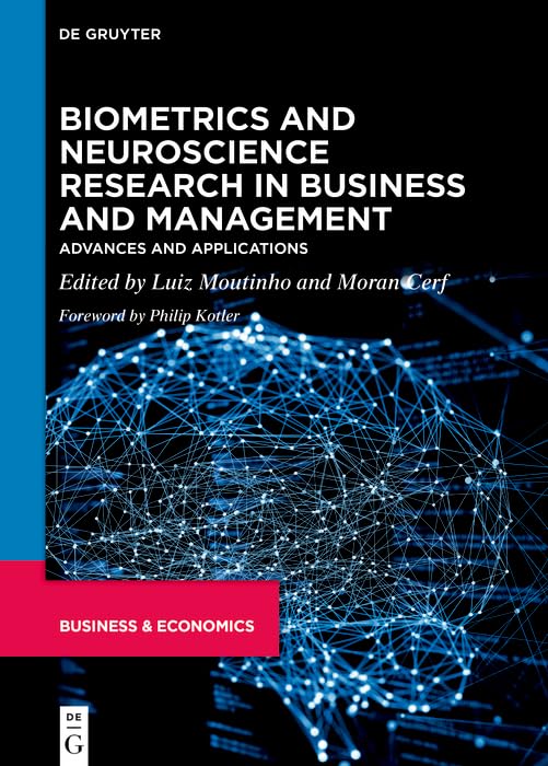 Biometrics and Neuroscience Research in Business and Management: Advances and Applications